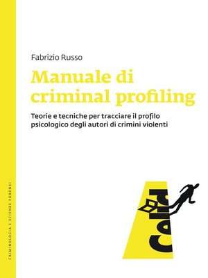 cover image of Manuale di criminal profiling
